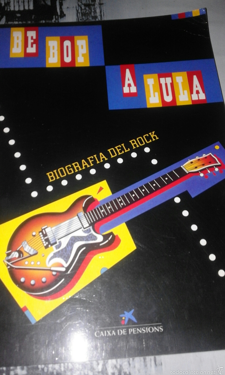 Libros de segunda mano: Be bop a lula - Biograf&iacute;a del rock - Foto 1