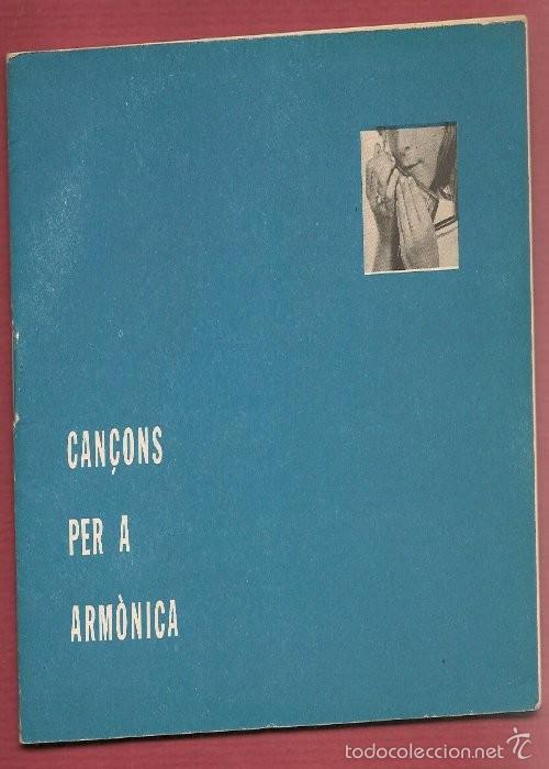 Libros de segunda mano: CAN&Ccedil;ONS PER A ARMONICA 1973 - Foto 1