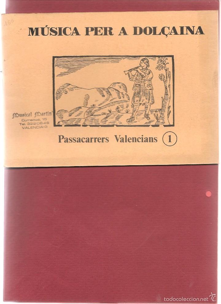 Libri di seconda mano: MUSICA PER A DOL&Ccedil;AINA PASSACARRERS VALENCIANS 1 1980
