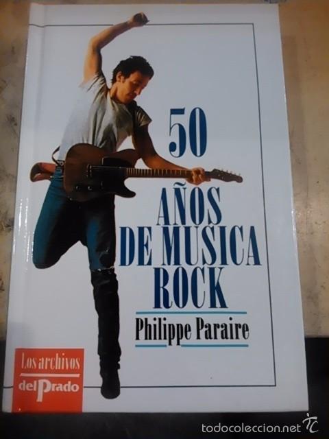 Libros de segunda mano: 50 A&Ntilde;OS DE M&Uacute;SICA ROCK (Madrid, 1992)
