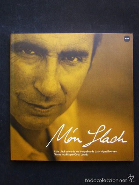Libros de segunda mano: Llu&iacute;s Llach: M&oacute;n Llach, Mina, 2006 - Foto 1