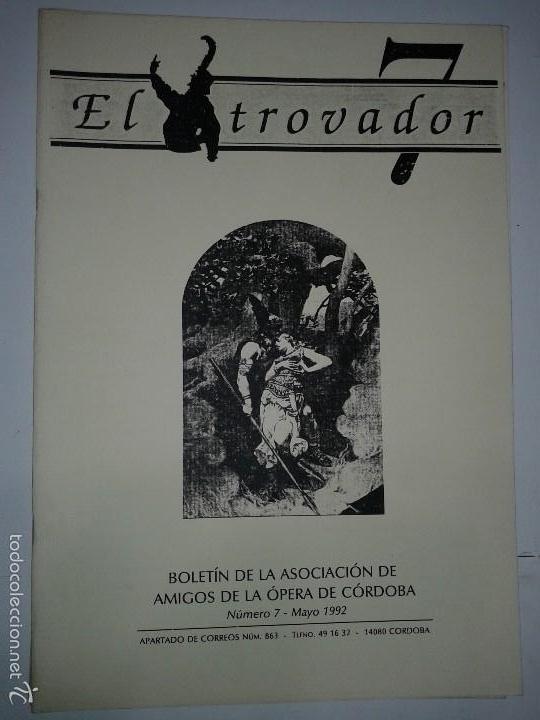 Libri di seconda mano: EL TROVADOR N&Uacute;MERO 7 BOLET&Iacute;N DE LA ASOCIACI&Oacute;N DE AMIGOS DE LA &Oacute;PERA DE C&Oacute;RDOBA MAYO 1992