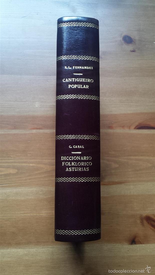 Gebrauchte B&uuml;cher: 1973 Lorenzo Fern&aacute;ndez, Cantigueiro Popular da Limia Baixa + 1951 Diccionario folkl&oacute;rico de Asturias