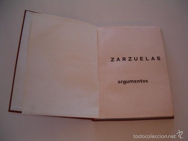 Libros de segunda mano: Zarzuelas. Argumentos. RM75764. - Foto 2