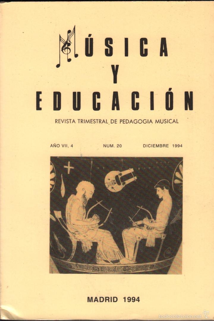 Gebrauchte B&uuml;cher: M&Uacute;SICA Y EDUCACI&Oacute;N REVISTA TRIMESTRAL DE PEDAGOG&Iacute;A MUSICAL 20 / MADRID 1994 / MUNDI-1660