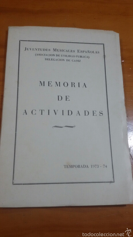 Libros de segunda mano: Memoria de actividades juventudes musicales espa&ntilde;olas temporada 1973-74 cadiz