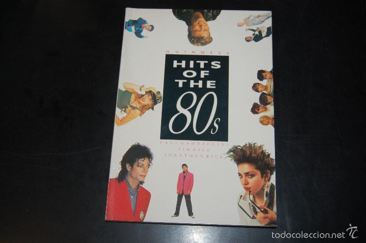Second hand books: LIBRO CATALOGO HITS OF THE 80s GUINNESS TIM RICE