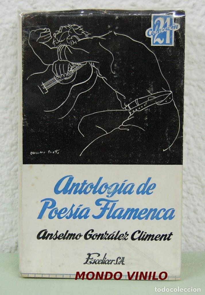 Second hand books: Antolog&iacute;a de poesia flamenca. Ansel Gonzalez Climent. Editorial Escelicer. 1961