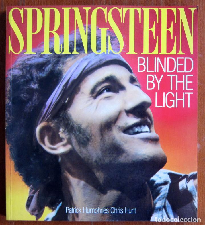 Libros de segunda mano: BRUCE SPRINGSTEEN - BLINDED BY THE LIGHT - 1985 - Foto 1