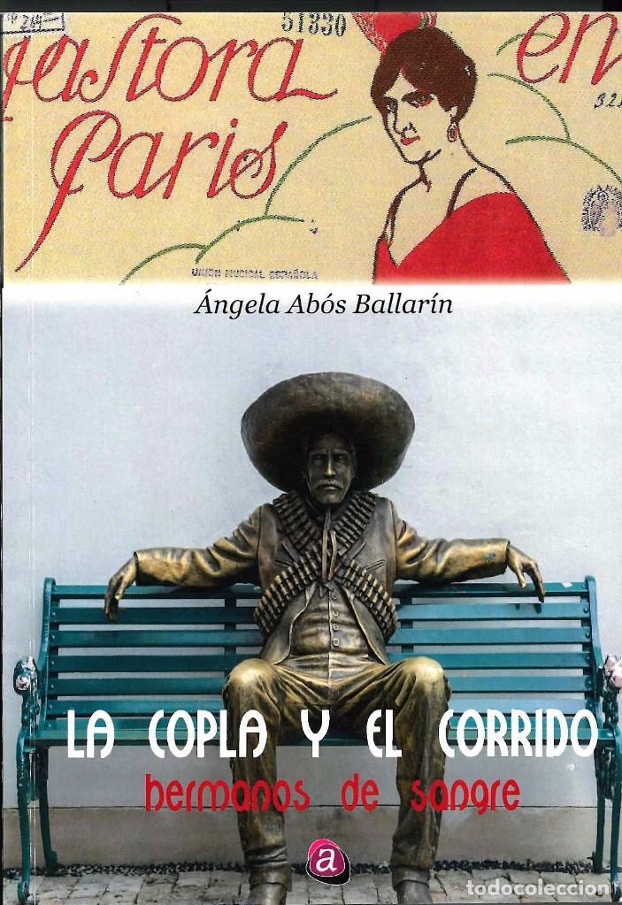Second hand books: LA COPLA Y EL CORRIDO (ANGELA ABOS BALLARIN)