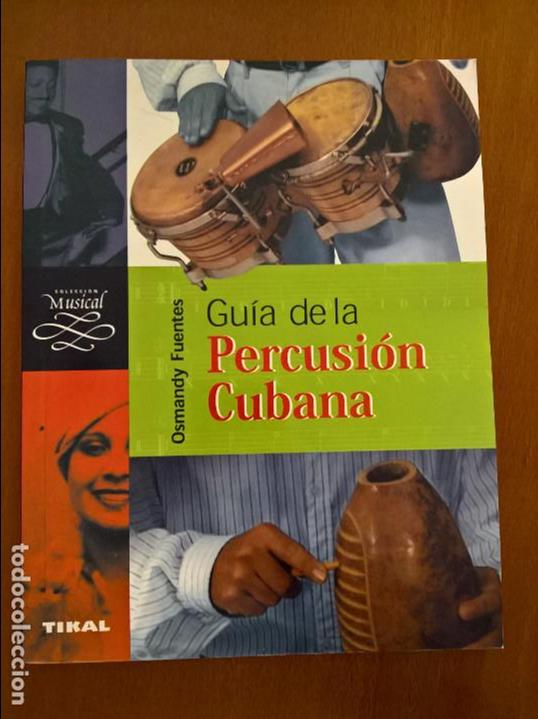Libri di seconda mano: GU&Iacute;A DE LA PERCUSI&Oacute;N CUBANA, OSMANDY FUENTES
