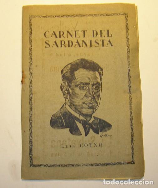 Libri di seconda mano: Revista carnet del sardanista, Luis COTXO, a&ntilde;o 1947, n&ordm; 80.