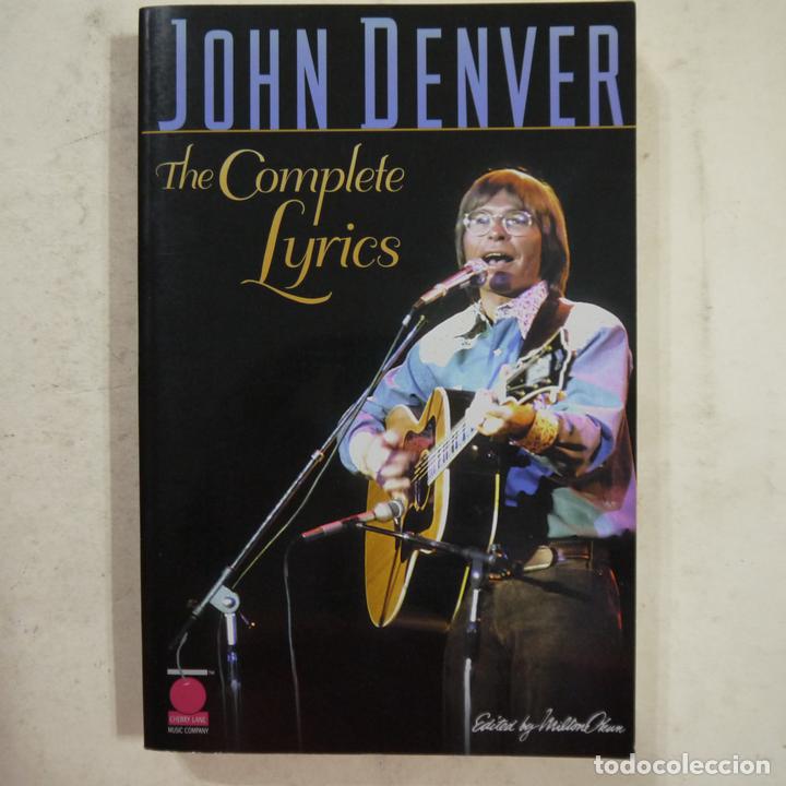 Libros de segunda mano: JOHN DENVER. THE COMPLETE LYRICS - 2002 - Foto 1