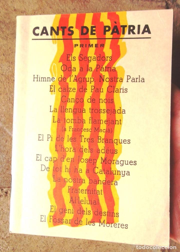 Libri di seconda mano: Cants de P&agrave;tria primer Setze can&ccedil;ons + adhesiu Ofrena a Llu&iacute;s Companys impecable