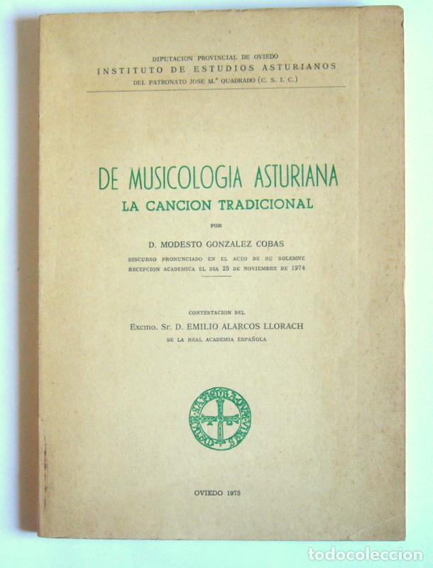 Libri di seconda mano: DE MUSICOLOGIA ASTURIANA - LA CANCION TRADICIONAL - MODESTO GONZALEZ COBAS