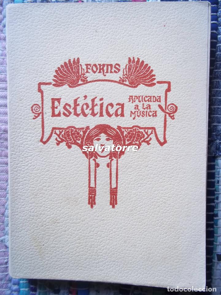 Libri di seconda mano: JOS&Eacute; FORNS.EST&Eacute;TICA APLICADA A LA MUSICA. TOMO I.