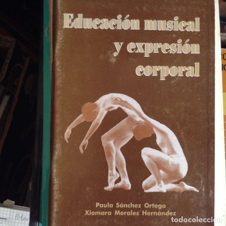 Libri di seconda mano: Educaci&oacute;n musical y experiencia corporal. Paula S&aacute;nchez