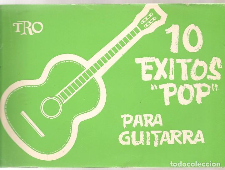 Libri di seconda mano: Musica 10 EXITOS POP PARA GUITARRA ,1974