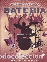 Libri di seconda mano: APRENDE A TOCAR BATERIA PASO A PASO. Tapa dura &ndash; 2009 de SIMON. BRIDGESTOCK (Autor)