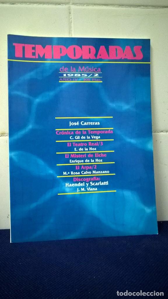 Libri di seconda mano: REVISTA TEMPORADAS DE LA M&Uacute;SICA A&Ntilde;O IV 1985/2 - BUEN ESTADO