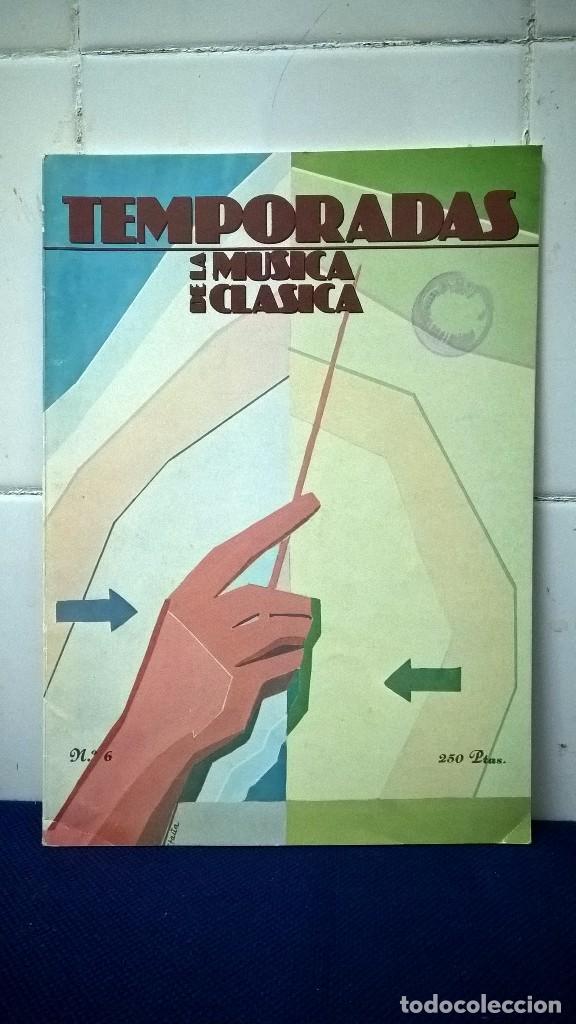 Libri di seconda mano: REVISTA TEMPORADAS DE LA M&Uacute;SICA CLASICA N&ordm; 6 - BUEN ESTADO