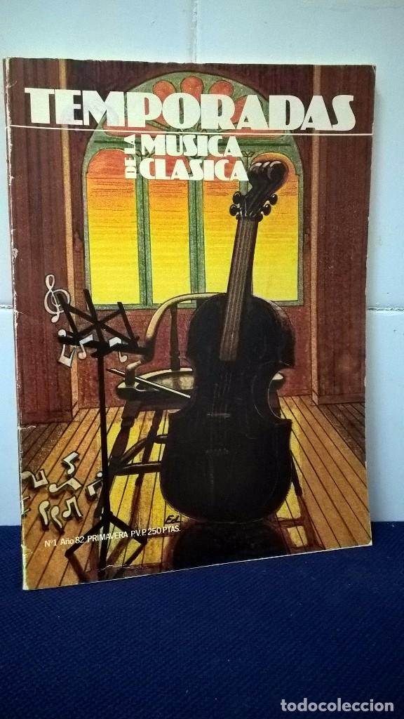 Libri di seconda mano: REVISTA TEMPORADAS DE LA M&Uacute;SICA CLASICA N&ordm; 1 A&Ntilde;O 82 - BUEN ESTADO