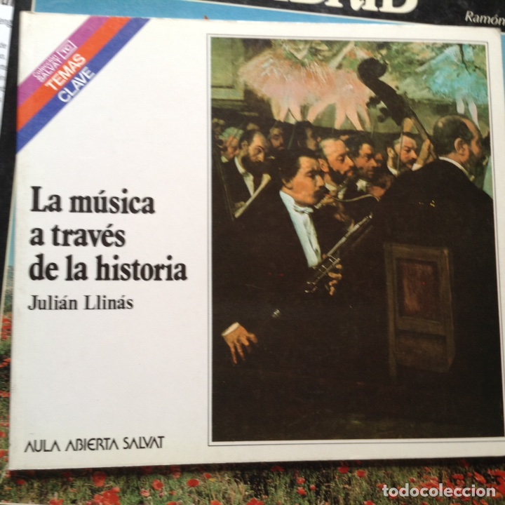 Libri di seconda mano: La m&uacute;sica a trav&eacute;s de la historia. Juli&aacute;n Llinas