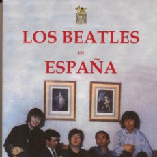 Libros de segunda mano: JOSÉ LUIS ÁLVAREZ, LOS BEATLES EN ESPAÑA, LOBO SAPIENS, LEÓN, 2008