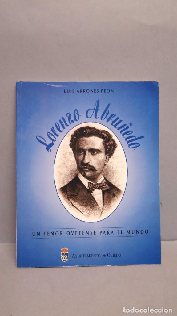 Libros de segunda mano: LORENZO ABRU&Ntilde;EDO. LUIS ARRONES PEON - Foto 1