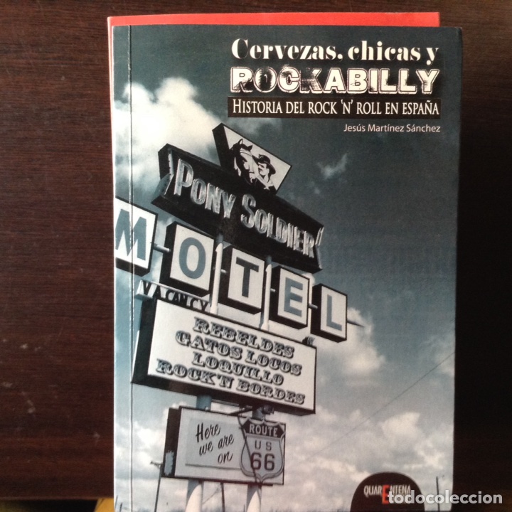 Gebrauchte B&uuml;cher: Cervezas, chicas y rockabilly. Historia de rock and roll en Espa&ntilde;a. Jes&uacute;s Mart&iacute;nez S&aacute;nchez