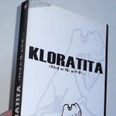 Libros de segunda mano: KLORATITA. ETIKAZ MINTZA GAITEZEN. MUSIK HERRIA (FALTAN EL DISCO Y EL DVD) SOLO EL LIBRO.