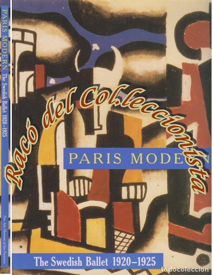 Second hand books: PARIS MODERN THE SWEDISH BALLET 1920-1925, NANCY VAN NORMAN BAER, 1996