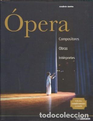 Second hand books: OPERA. COMPOSITORES, OBRAS, INTERPRETES. BATTA, ANDRAS. MU-325