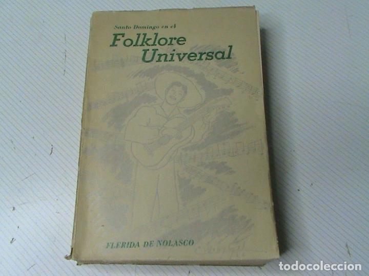 Gebrauchte B&uuml;cher: Santo Domingo en el folklore universal. (autor: Fl&eacute;rida de Nolasco)
