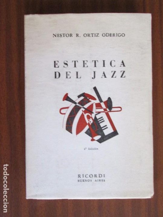 Libros de segunda mano: Est&eacute;tica del jazz --- N&eacute;stor R. Ortiz Oderigo