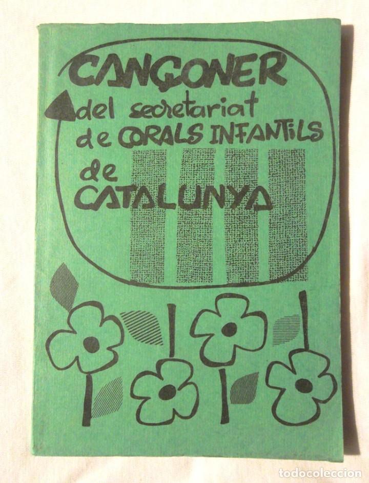 Second hand books: Can&ccedil;oner del secretariat de corals infantils de Catalunya 1973 impecable lletra i m&uacute;sica