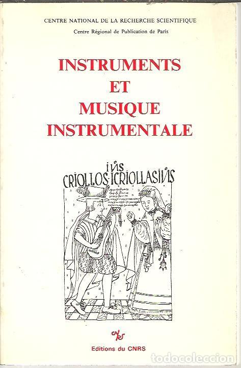Second hand books: INSTRUMENTS ET MUSIQUE INSTRUMENTALE. - CHARNESSE, H&eacute;l&egrave;ne.