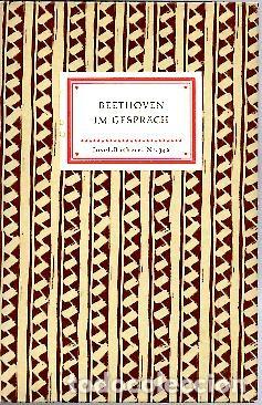 Libros de segunda mano: BEETHOVEN IM GESPRACH. - BRAUN, Felix (Ed.).