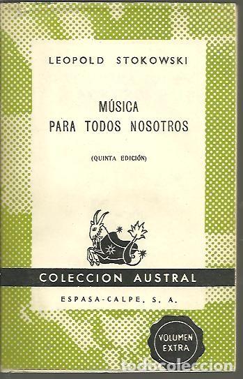 Second hand books: MUSICA PARA TODOS NOSOTROS. - STOKOWSKI, Leopold.