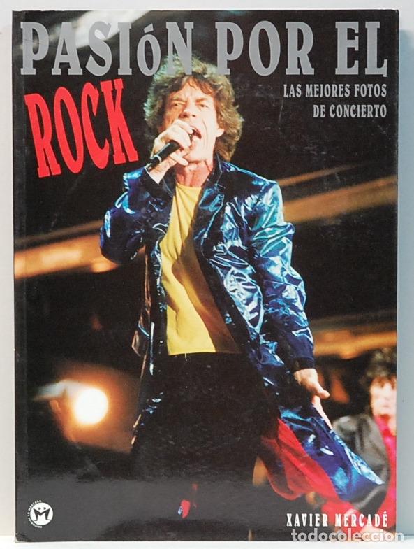 Gebrauchte B&uuml;cher: LMV - pasion por el rock.-las mejores fotos de concierto.-xavier mercade-editorial la mascara-1999.
