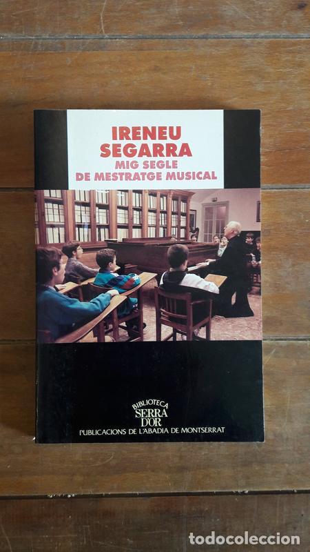 Gebrauchte B&uuml;cher: IRENEU SEGARRA - MIG SEGLE DE MESTRATGE MUSICAL