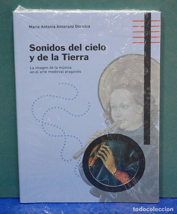Gebrauchte B&uuml;cher: Sonidos del cielo y de la Tierra. Mar&iacute;a Antonia Antoranz Onrubia. Precintado