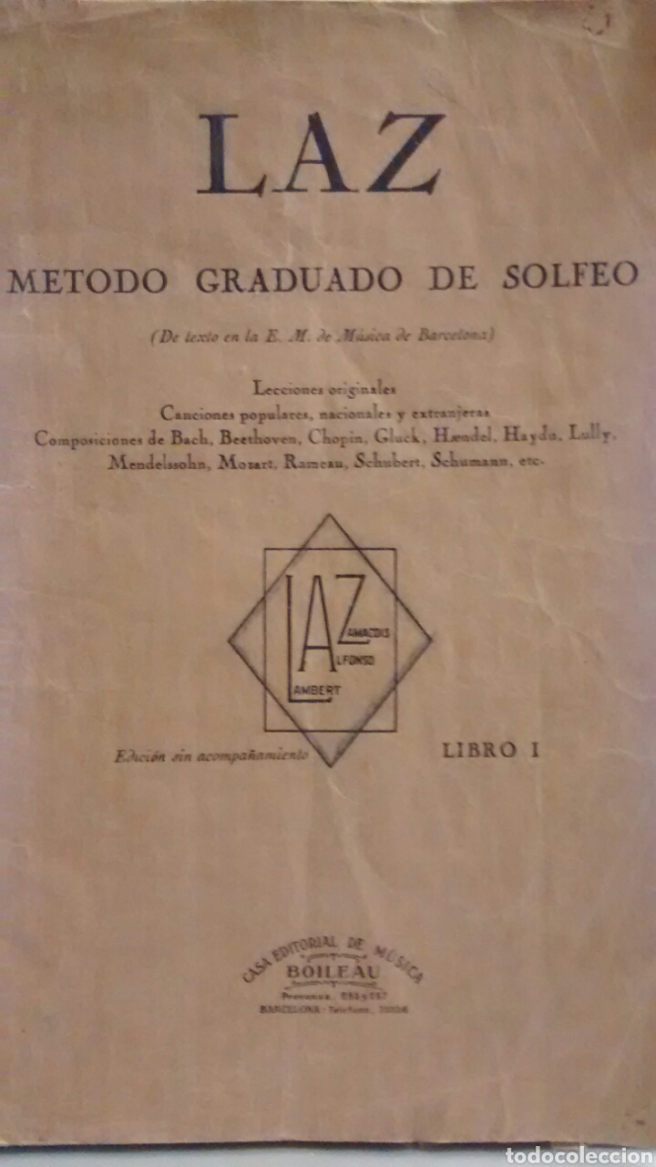 Gebrauchte B&uuml;cher: LAZ. METODO GRADUADO DE SOLFEO LIBRO I, (CASA EDITORIAL DE M&Uacute;SICA BOILEAU)