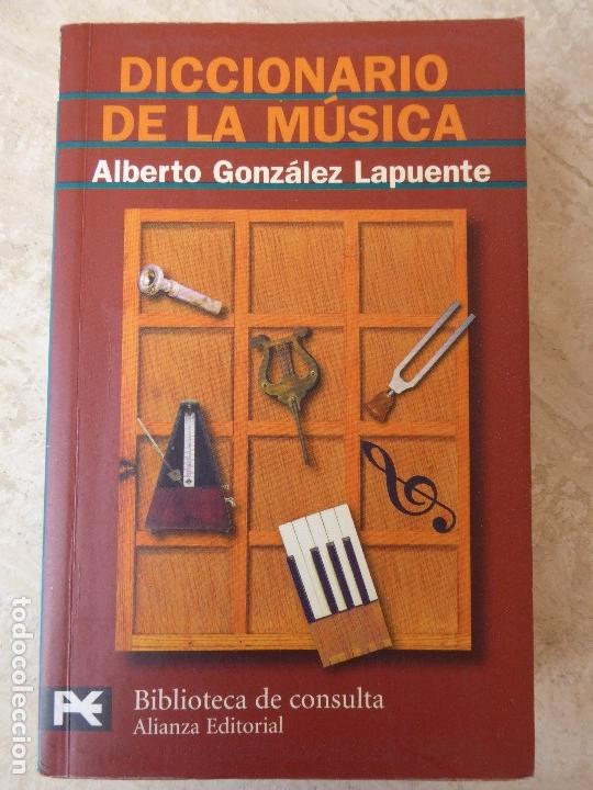 Gebrauchte B&uuml;cher: DICCIONARIO DE LA M&Uacute;SICA. A. GONZ&Aacute;LEZ LAPUENTE.