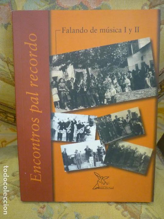 Gebrauchte B&uuml;cher: ENCONTROS PAL RECORDO. FALANDO DE M&Uacute;SICA I Y II. ASOCIACI&Oacute;N CULTURAL ARC&Aacute;NGEL SAN MIGUEL 2.011.