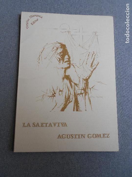 Libros de segunda mano: LA SAETA VIVA - Foto 1