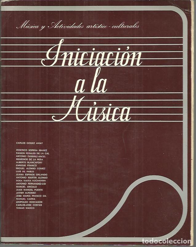 Libri di seconda mano: INICIACION A LA MUSICA. - AA.VV.