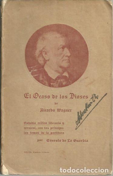 Libros de segunda mano: EL OCASO DE LOS DIOSES. - WAGNER, Ricardo. - Foto 1