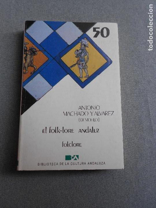 Libros de segunda mano: EL FOLK - LORE ANDALUZ - Foto 1
