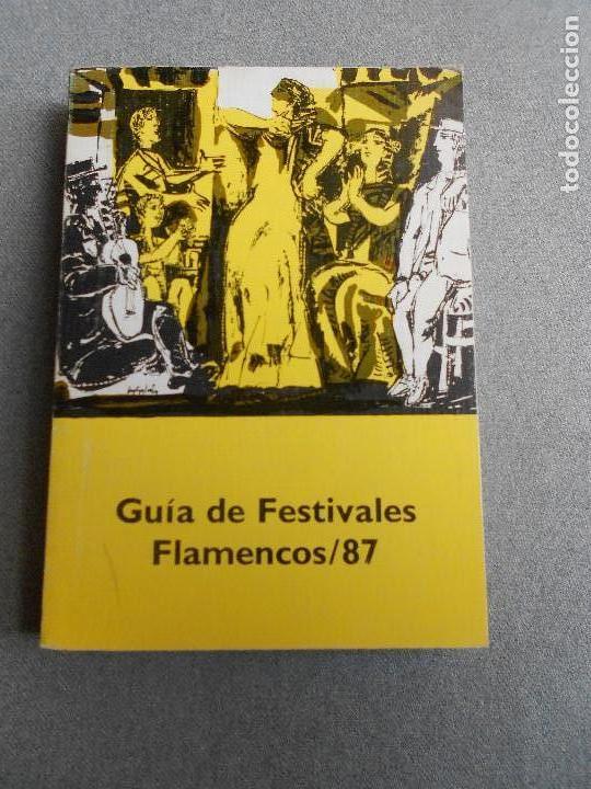 Libri di seconda mano: GUIA DE FESTIVALES FLAMENCOS 87